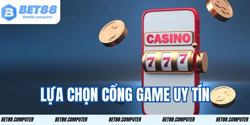 Nổ Hũ Thần Tài BET88 - Khám Phá Thế Giới Jackpot Khổng Lồ 3 Lựa chọn cổng game uy tín