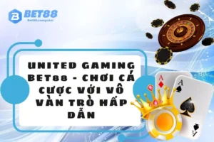 United gaming bet88